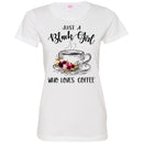 Just A Black Girl Who Loves Coffee T-shirts CustomCat