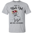 Just A Black Girl Who Loves Dachshunds T-shirts CustomCat