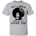 Just A Black Girl Who Loves Her Natural Hair T-shirts CustomCat