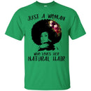 Just A Black Girl Who Loves Her Natural Hair T-shirts CustomCat