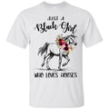 Just A Black Girl Who Loves Horses T-shirts CustomCat