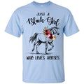 Just A Black Girl Who Loves Horses T-shirts CustomCat