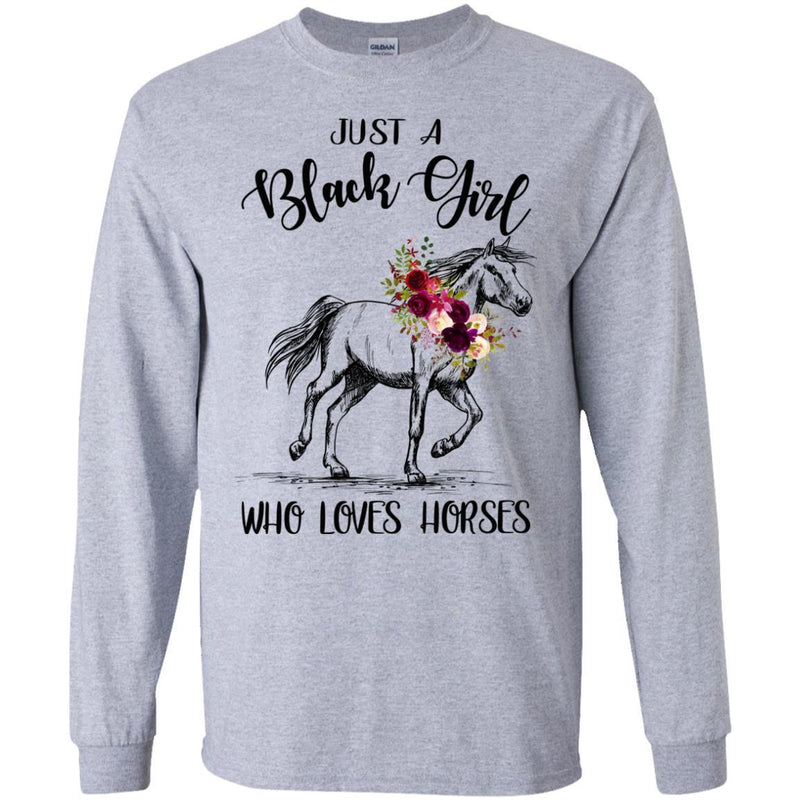 Just A Black Girl Who Loves Horses T-shirts CustomCat