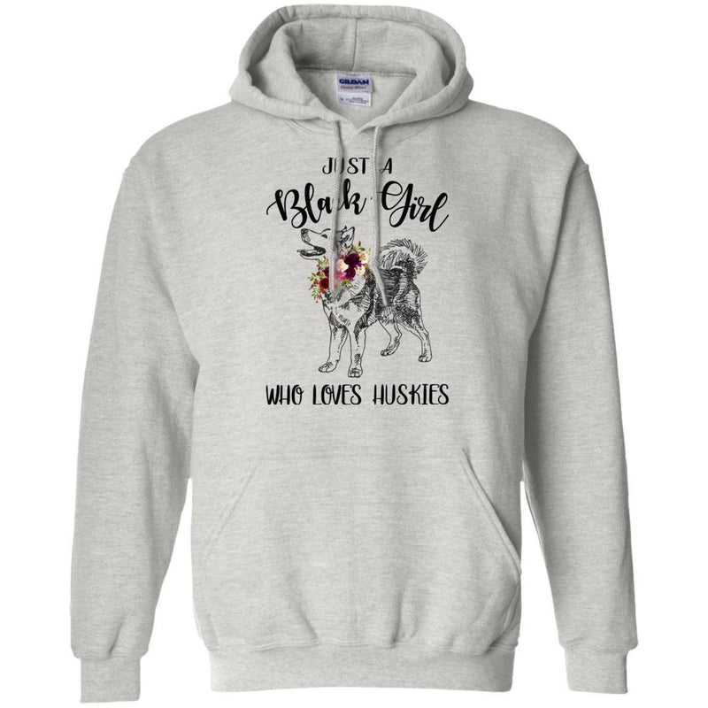 Just A Black Girl Who Loves Huskies T-shirts CustomCat