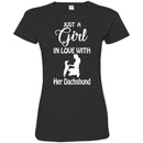 Just A Girl In Love With Her Dachshund Funny Gift Lover Dog Tee Shirt CustomCat