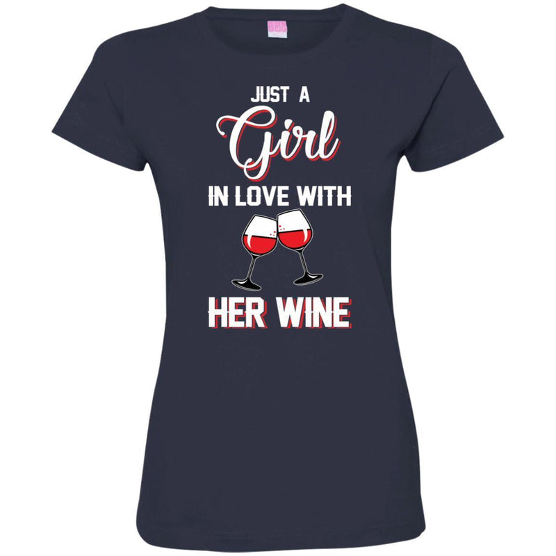 Just A Girl In Love With Her Wine Funny Gifts Wine Lover Shirts CustomCat
