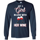 Just A Girl In Love With Her Wine Funny Gifts Wine Lover Shirts CustomCat