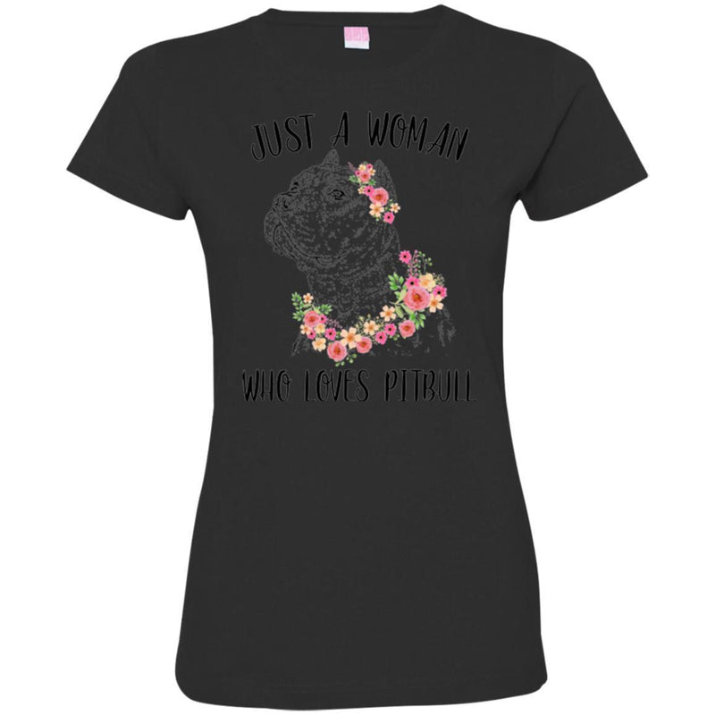 Just A Woman Who Loves Pitbull Funny Gift Lover Dog Tee Shirt CustomCat