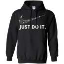 Just Do It Nurse Version Tshirt CustomCat