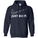 Just Do It Nurse Version Tshirt CustomCat