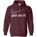 Just Do It Nurse Version Tshirt CustomCat