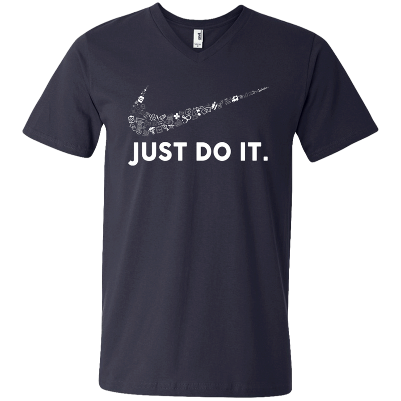 Just Do It Nurse Version Tshirt CustomCat