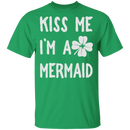 Kiss Me I'm A Mermaid Funny Mermaid T-shirt CustomCat