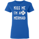 Kiss Me I'm A Mermaid Funny Mermaid T-shirt CustomCat