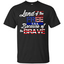 Land Of The Free Veterans T-shirts & Hoodie for Veteran's Day CustomCat