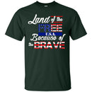 Land Of The Free Veterans T-shirts & Hoodie for Veteran's Day CustomCat
