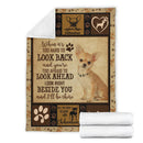 Look Ahead Look Right Beside You Chihuahua Fleece Blanket interestprint