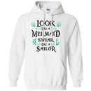 Look Like A Mermaid Swear Like A Sailor Mermaid T Shirts CustomCat