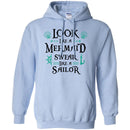 Look Like A Mermaid Swear Like A Sailor Mermaid T Shirts CustomCat