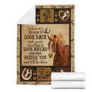 Look Right Beside You And I'll Be There Horse Fleece Blanket interestprint