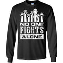 Lung Cancer Awareness T Shirt No One Fights Alone Shirts CustomCat
