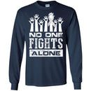 Lung Cancer Awareness T Shirt No One Fights Alone Shirts CustomCat