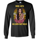Made With Melanin And Magic Funny T-shirts CustomCat