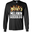 Melanin Goddess Amazing T-shirts CustomCat