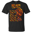 Melanin Goddess Don't Stop Shinning Just Because Other People Are Intimidated By Your Light Funny African America T-shirt CustomCat