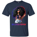 Melanin Popping Funny T-shirt for Black Girls Magic CustomCat