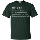 Melanin T-shirt for Black Women CustomCat