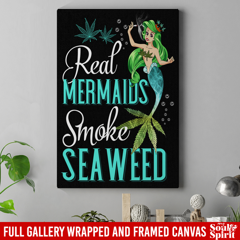 Mermaid Canvas - Real Mermaids Smoke Seaweed Canvas Wall Art Decor