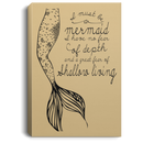 Mermaid Canvas Wall Art - I Must Be A Mermaid I Have No Fear Of Depths Mermaids