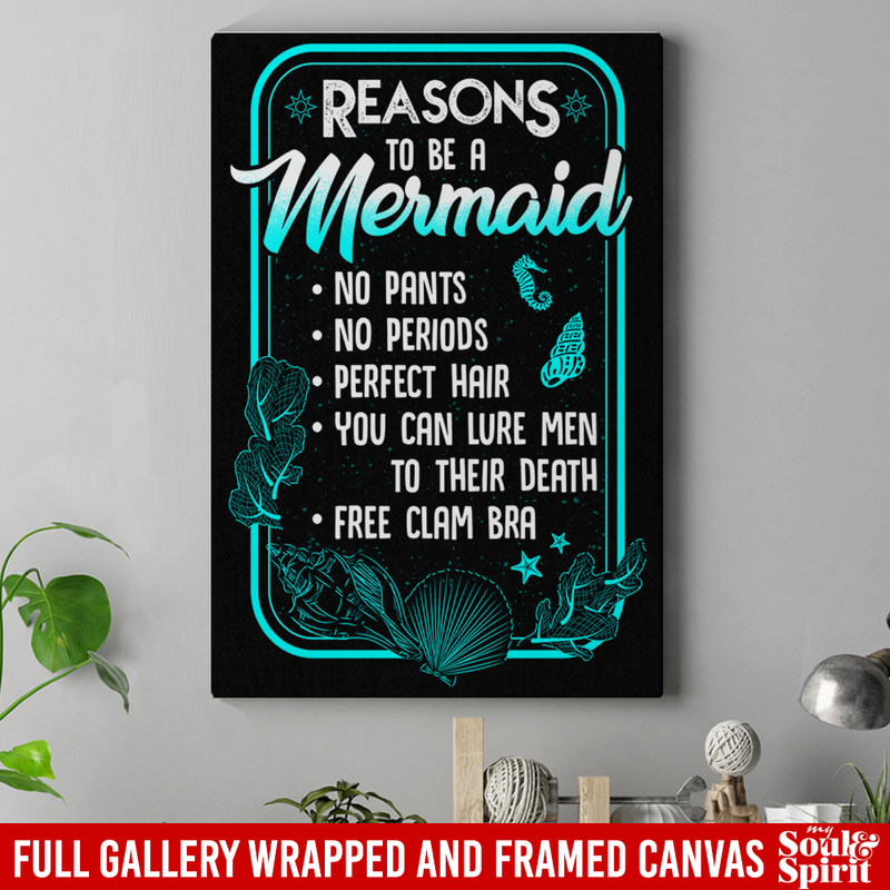 Mermaid Canvas Wall Art - Reasons To Be A Mermaid No Pants No Periods Perfect Hair Free Clam Bra