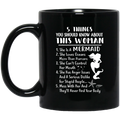 Mermaid Coffee Mug 5 Things About This Woman She Is A Mermaid 11oz - 15oz Black Mug