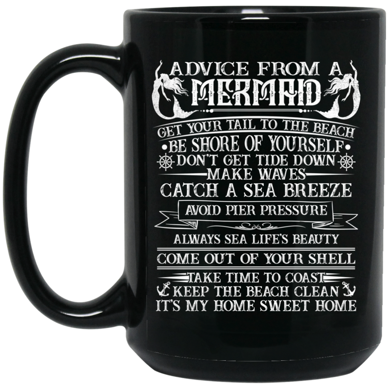 Mermaid Coffee Mug Advice From A Mermaid Starfish Seashell Funny 11oz - 15oz Black Mug