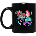 Mermaid Coffee Mug Be A Beautiful Be You Tiful Mermaid For Girls Who Are Mermaid Lovers 11oz - 15oz Black Mug