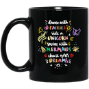 Mermaid Coffee Mug Dance With Fairies Swim With Mermaids Chase Your Dream 11oz - 15oz Black Mug
