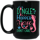 Mermaid Coffee Mug Dingle Hopper Hair Don't Care Mermaid Starfish Seashell 11oz - 15oz Black Mug