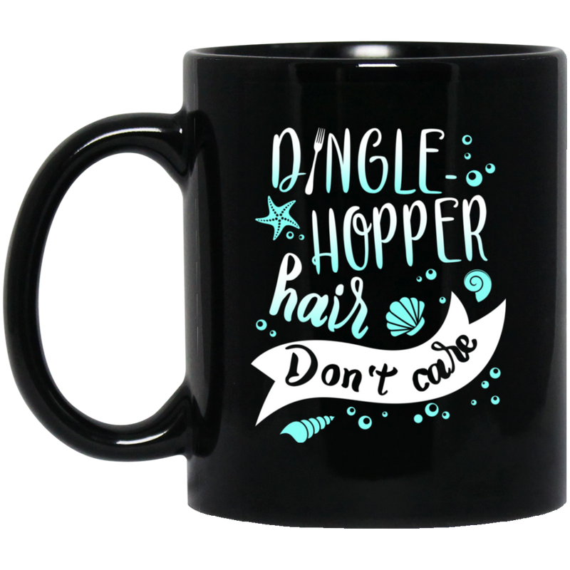 Mermaid Coffee Mug Dingle Hopper Hair Don't Care Mermaid Starfish Seashell 11oz - 15oz Black Mug