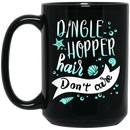 Mermaid Coffee Mug Dingle Hopper Hair Don't Care Mermaid Starfish Seashell 11oz - 15oz Black Mug