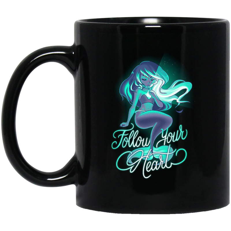 Mermaid Coffee Mug Follow Your Heart Mermaid 11oz - 15oz Black Mug