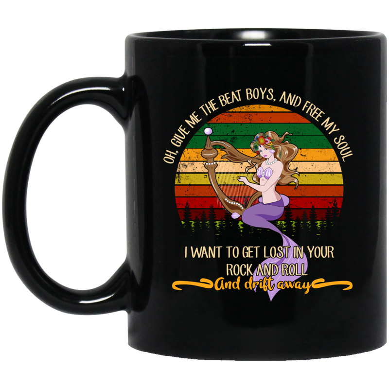 Mermaid Coffee Mug Give Me The Beat Boys Free My Soul Want To Get Lost In Your Rock And Roll 11oz - 15oz Black Mug