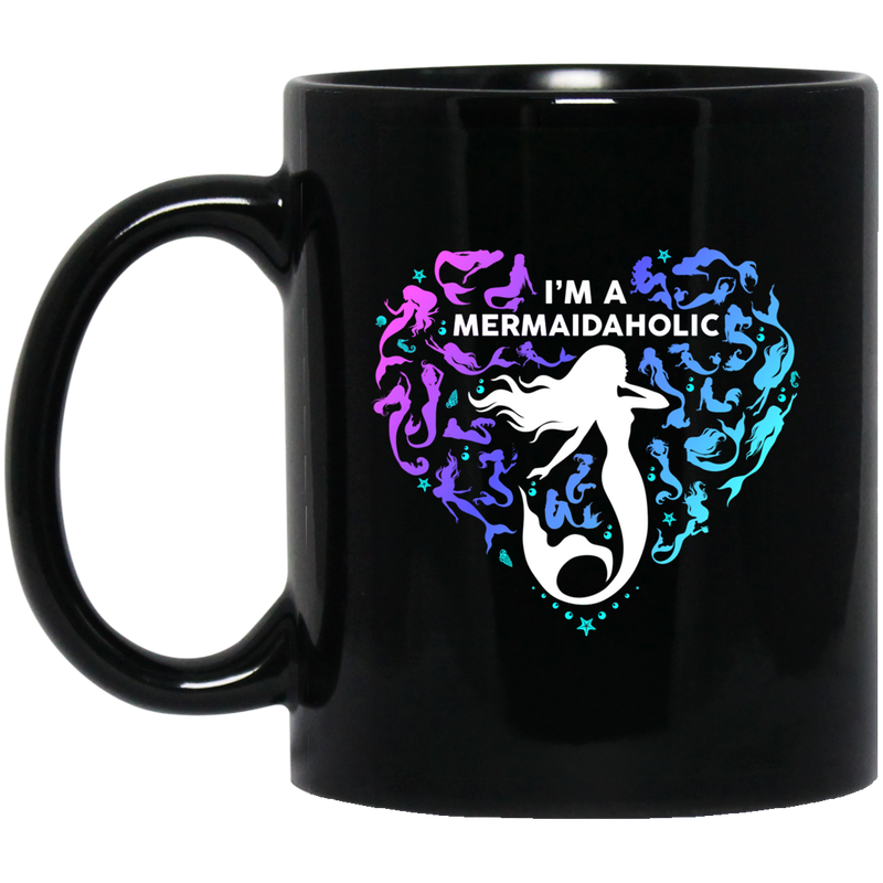 Mermaid Coffee Mug I'm A Mermaidaholic Heart Shape For Girls Who Love Mermaid 11oz - 15oz Black Mug