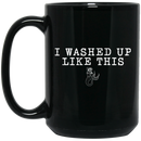 Mermaid Coffee Mug I Washed Up Like This Mermaid Lovers 11oz - 15oz Black Mug