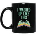 Mermaid Coffee Mug I Washed Up Like This Mermaid Scale 11oz - 15oz Black Mug