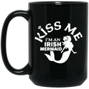 Mermaid Coffee Mug Kiss Me I'm An Irish Mermaid Costume For Women Girls 11oz - 15oz Black Mug