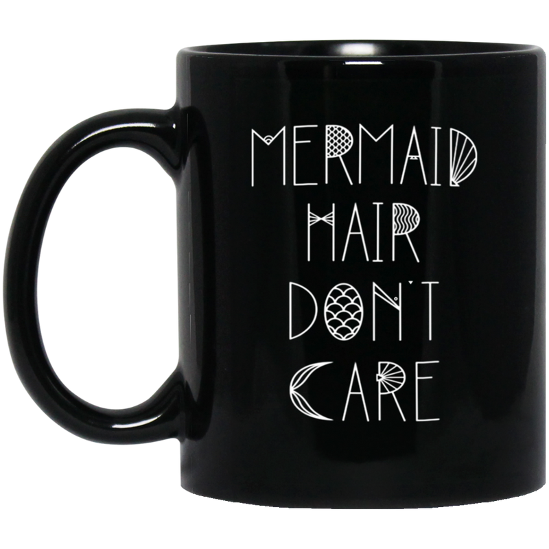 Mermaid Coffee Mug Mermaid Hair Don't Care Starfish Graphic Funny Mermaids 11oz - 15oz Black Mug