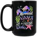 Mermaid Coffee Mug Mermaid Kisses And Starfish Wishes 11oz - 15oz Black Mug