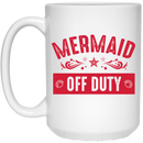 Mermaid Coffee Mug Mermaid Off Duty 11oz - 15oz White Mug
